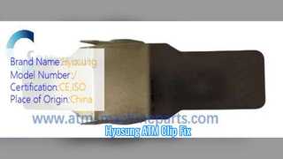 Hyosung CDU Klemmfederklammer ATM-Teile